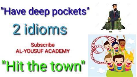 Have Deep Pockets Idiom By Yousuf Rathore Youtube