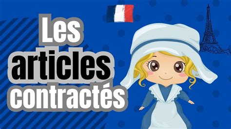 Les Articles Contractés French Grammar Made Easy Study French Fast