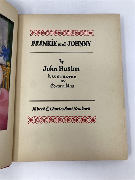 Frankie And Johnny By Huston John Very Good Hardcover 1930 First