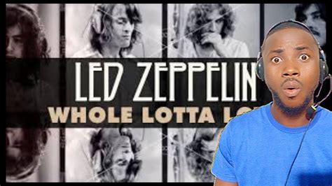 First Time Hearing Led Zeppelin Whole Lotta Love Official Music Video Reaction His