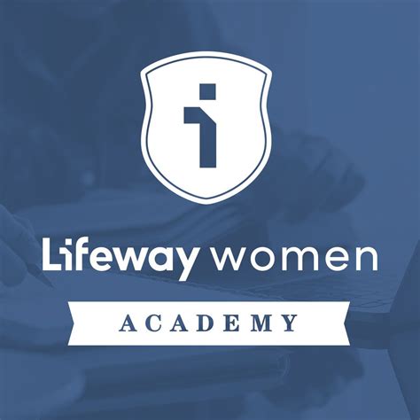 Lifeway Women Academy Lifeway