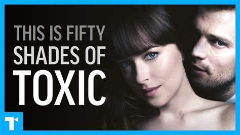 Fifty Shades Toxic Takeaways Whats Not Hot About The Trilogy