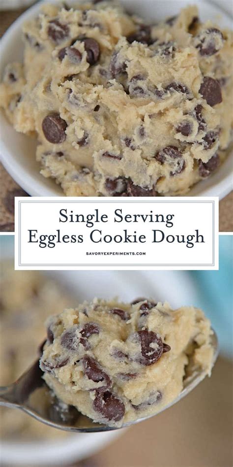 Drop by large spoonfuls onto ungreased pans. EGGLESS COOKIE DOUGH is a Single Serving Chocolate Chip ...