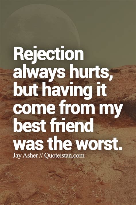 Rejection Always Hurts But Having It Come From My Best Friend Was