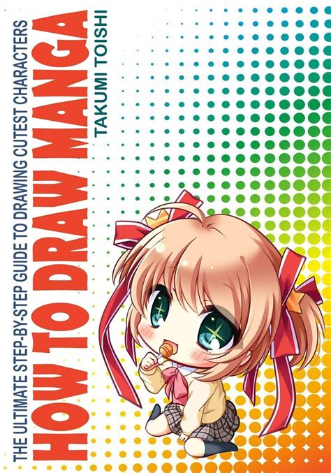 Buy How To Draw Manga The Ultimate Step By Step Guide To Drawing