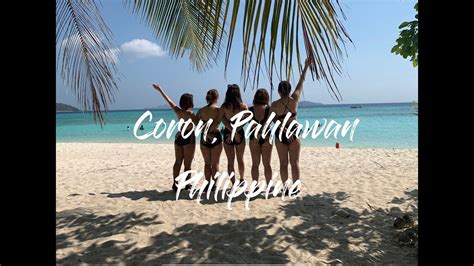 Coron Palawan Trip With Girls Youtube