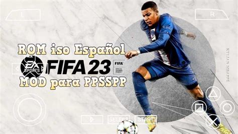 Fifa 23 Ppsspp Iso Juego En Español Para Android