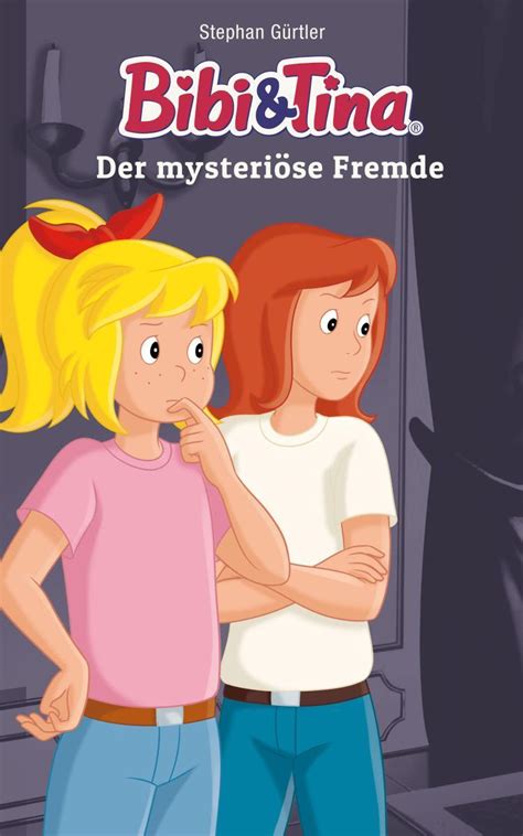Bibi And Tina Der Mysteriöse Fremde Download Epub Pdf Audio