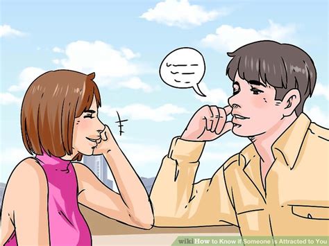 3 Ways To Know If Someone Is Attracted To You Wikihow