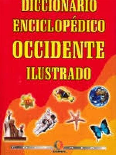 Diccionario Enciclopédico Occidente Ilustrado Editorial Occidente