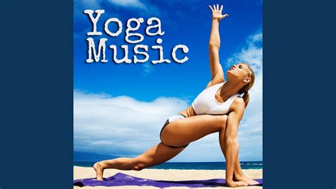 Yoga Song Youtube