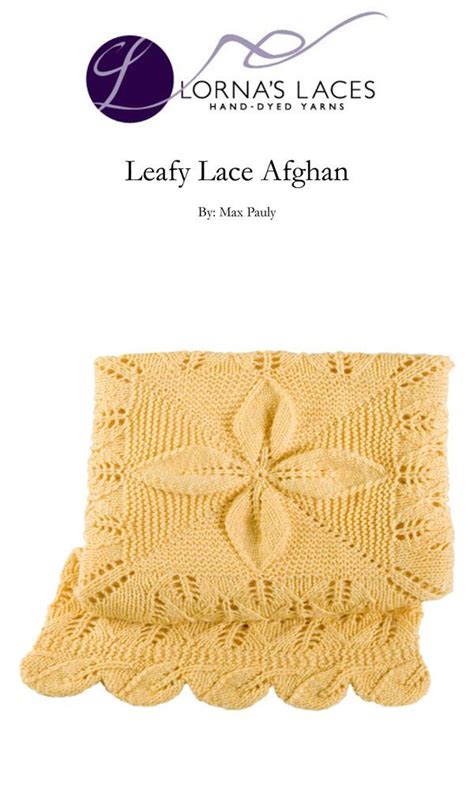 Leafy Lace Afghan In Lornas Laces Shepherd Worsted Discover More
