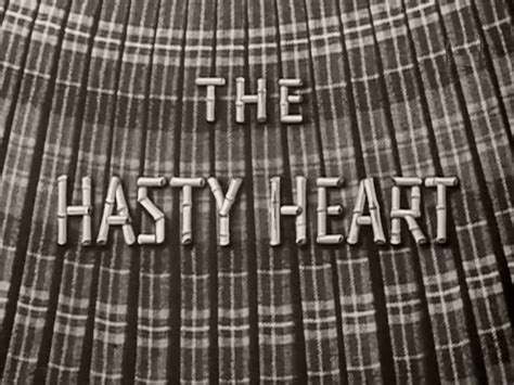 The Hasty Heart 1949 Film