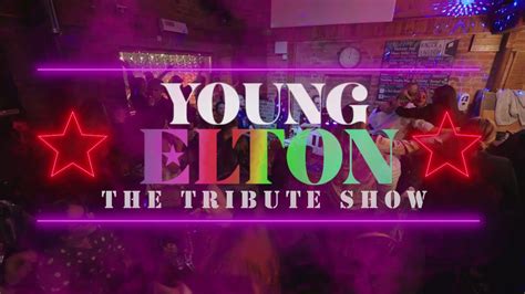 Young Elton The Tribute Show Brand New Promo This Is Exactly