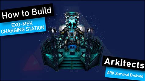 Ark How To Build A Exo Mek Charging Station Ark Survival Evolved Youtube