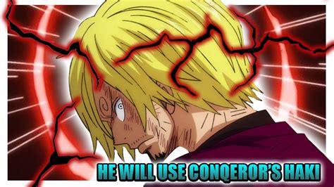 This Is Why Sanji Will Get Conquerors Haki Youtube