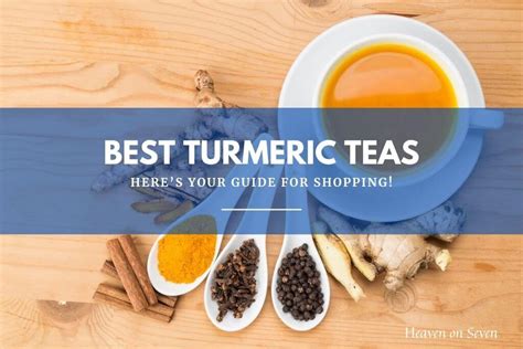 The 14 Best Turmeric Teas To Start Living A Healthy Lifestyle Heaven