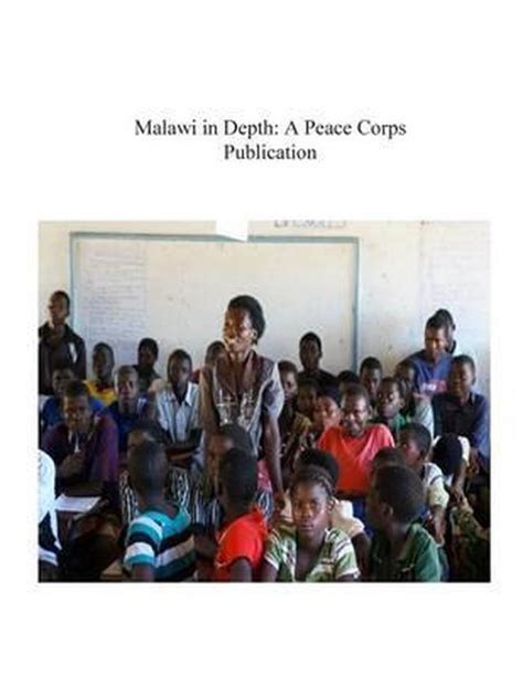 Malawi In Depth Peace Corps 9781502356468 Boeken
