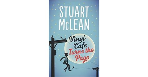 Vinyl Cafe Turns The Page By Stuart Mclean