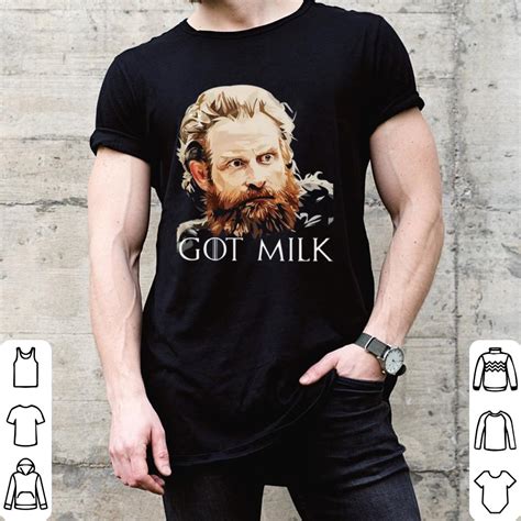 Tormund Got Milk Shirt Hoodie Sweater Longsleeve T Shirt