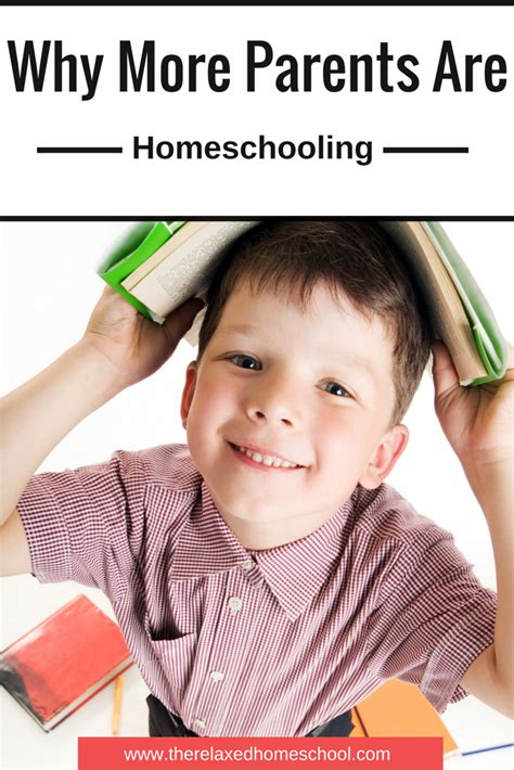 Why More Parents Are Choosing To Homeschool The Relaxed Homeschool