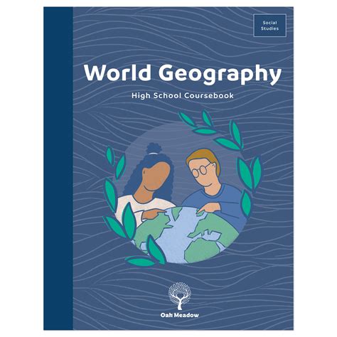 World Geography Coursebook High School Oak Meadow