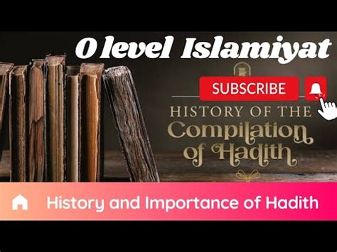 O Level Islamiyat Paper History And Importance Of Hadith