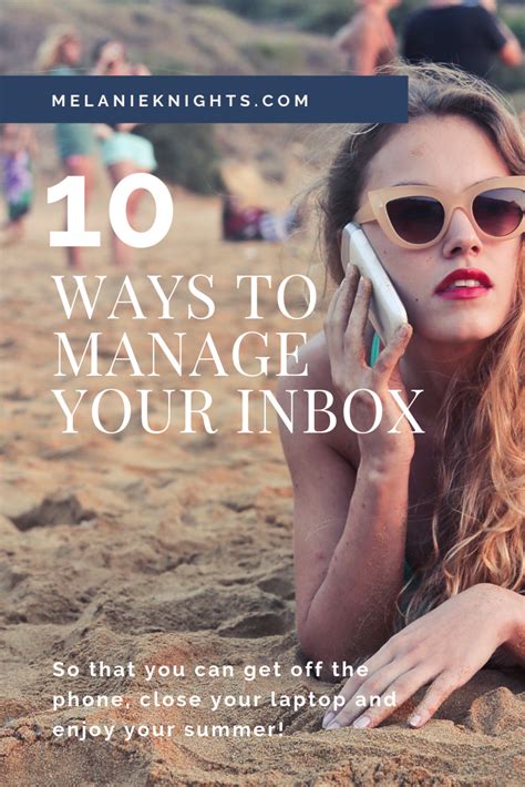 10 Super Simple Ways To Manage Your Inbox Squash The Overwhelm Reach