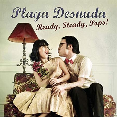 Ready Steady Pops Von Playa Desnuda Bei Amazon Music Amazonde