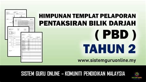 Pentaksiran bilik darjah (pbd) adalah sebahagian daripada komponen didalam pentaksiran berasaskan sekolah (pbs). Himpunan Templat Pelaporan Pentaksiran Bilik Darjah (PBD ...