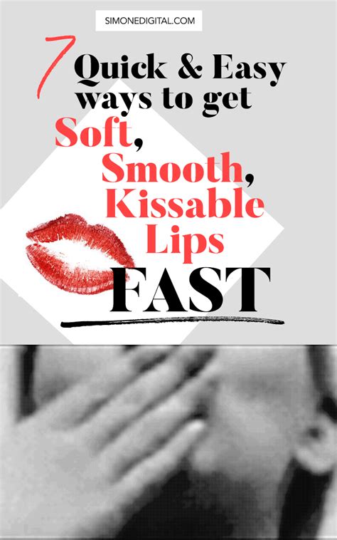 How To Get Soft Smooth Kissable Lips Fast Kissable Lips Organic Skin