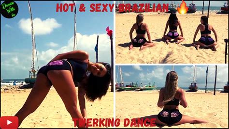 amazing brazilian hot and sexy twerking dance choreography in 2020 youtube