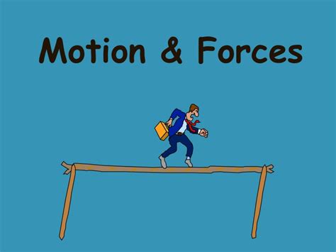 Understanding the meaning of unbalanced force clarifies this law. Force & Motion