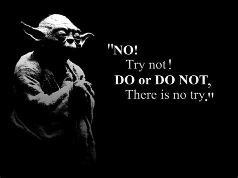 Find Some Inspiration Star Wars Quotes Yoda Quotes Star Wars