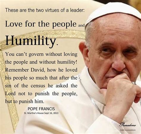 Humility Humility Love Him Pope Francis