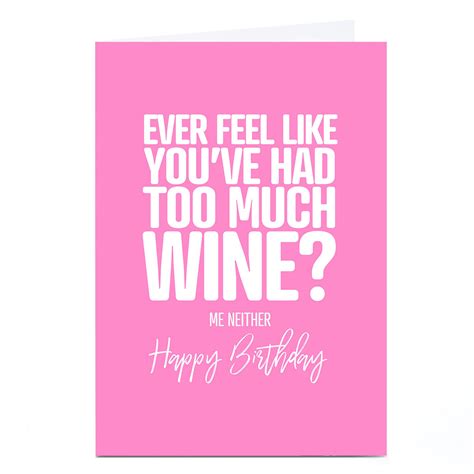 Buy Personalised Punk Birthday Card Too Much Wine For Gbp 229 Card Factory Uk