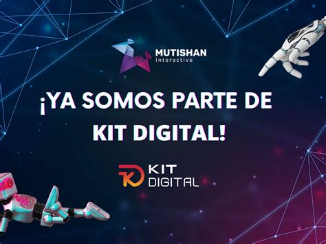 Kit Digital Mutishan Interactive