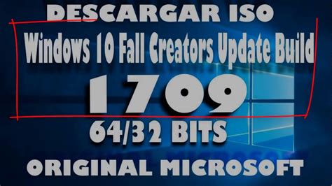 Windows 10 Fall Creators Update Build 1709 Español Iso 6432 Original