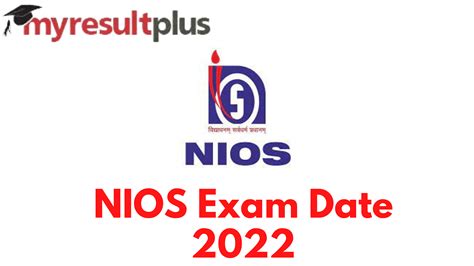 Nios Date Sheet 2022 For October Theory Exams Released Check Time