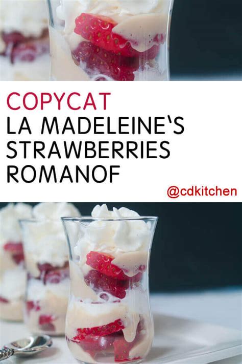 Copycat La Madeleine's Strawberries Romanoff Recipe | CDKitchen.com