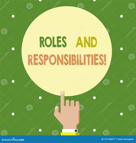 Text Sign Showing Roles And Responsibilities Conceptual Photo Specific