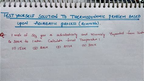 1.1 comparison with adiabatic concept in thermodynamics. Test yourself solution to Reversible adiabatic process ...
