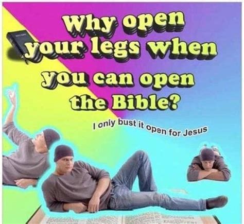 Why Open Your Legs When You Can Open The Bible Scrolller