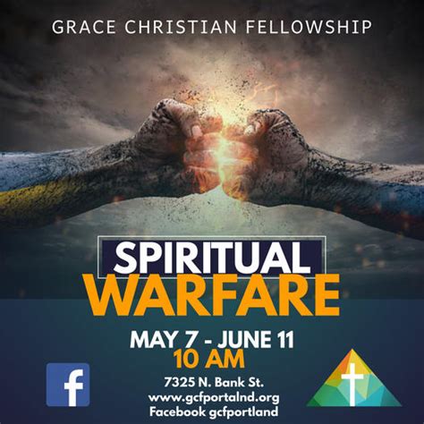 Spiritual Warfare Grace Christian Fellowship