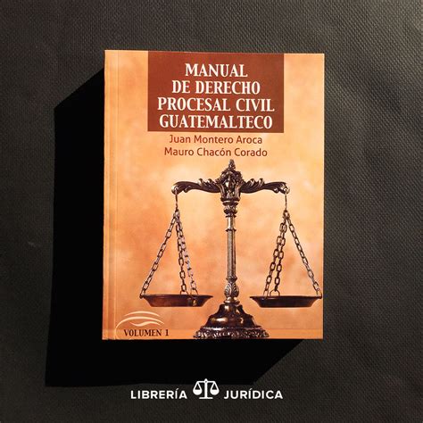 Manual De Derecho Procesal Civil Tomo 1— Libreria Juridica
