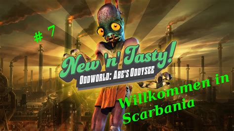 Let´s Play Oddworld New´n Tasty 7 Willkommen In Scrabania Youtube