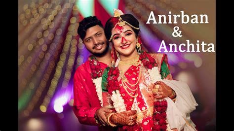 best bengali wedding video anirban and anchita cinematic wedding video 2023 wedding
