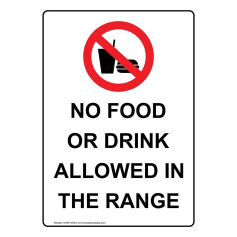 No Food Or Drink Allowed In The Range Sign With Symbol Nhe 35764