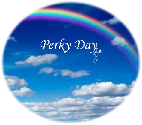 Perky Day