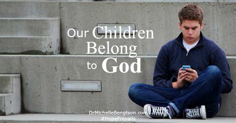 Our Children Belong To God Dr Michelle Bengtson